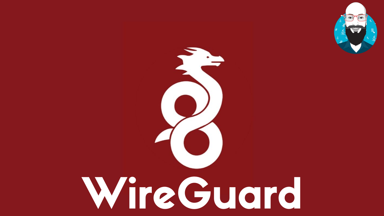 Wireguard VPN - l'intranet aziendale definitivo!